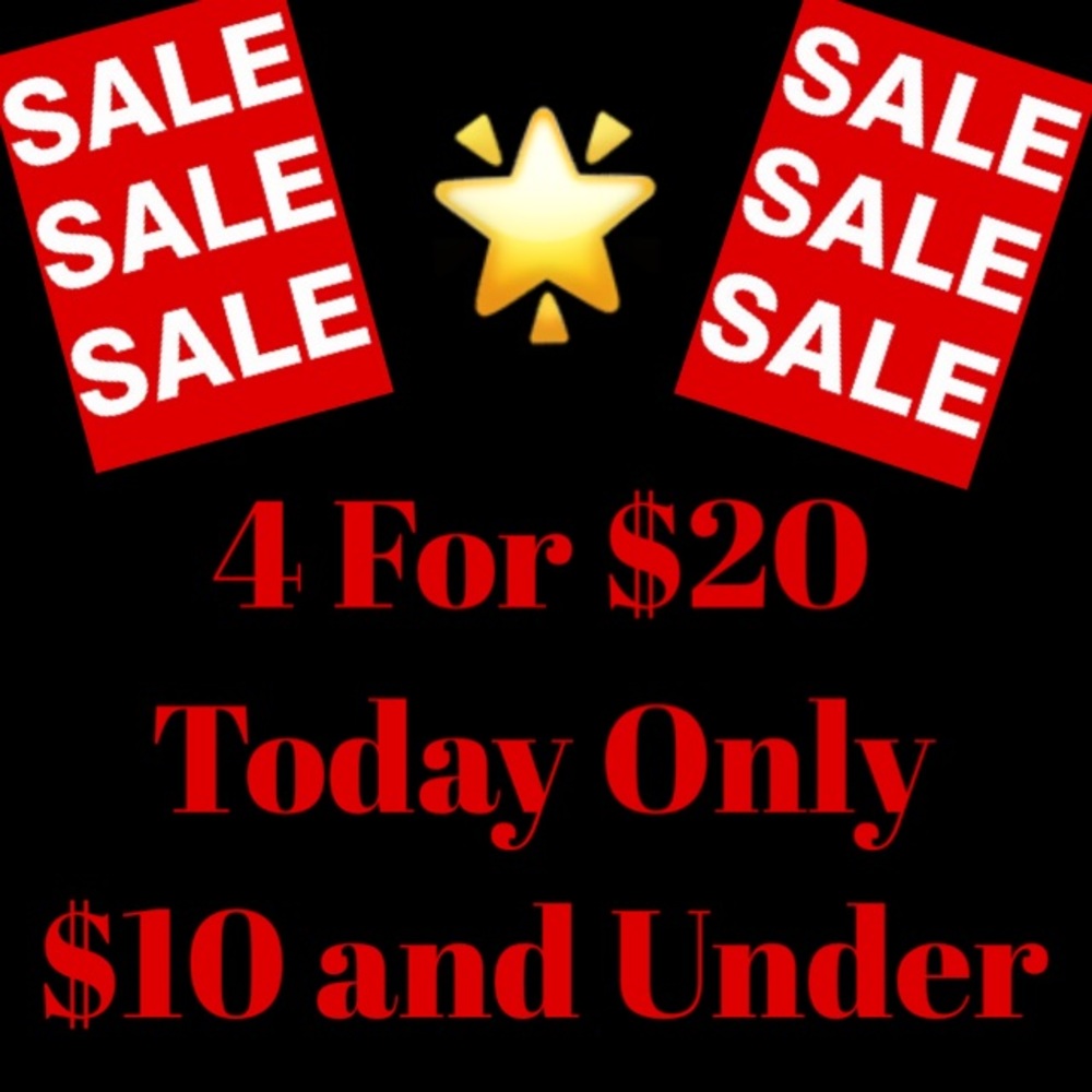 ** SALE** Today Only!! 4 For 20 PLUS EXTRA 5% Off